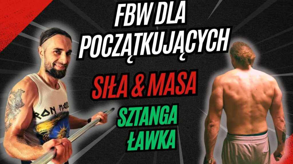 Trening FBW dla Początkujących